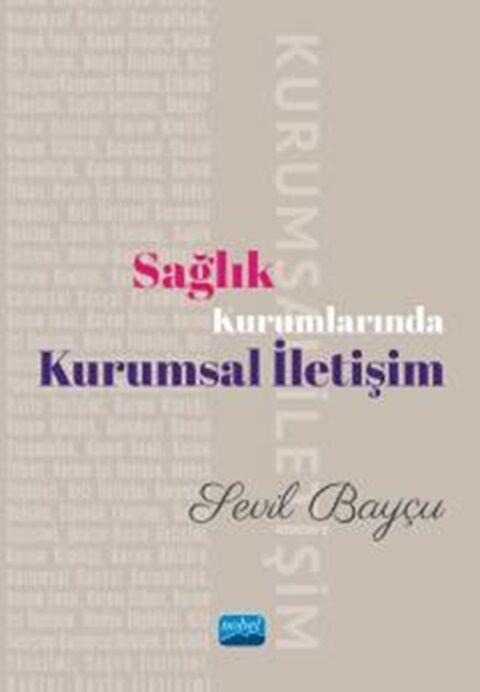 Nobel Yayınları Sağlık Kurumlarında Kurumsal İletişim