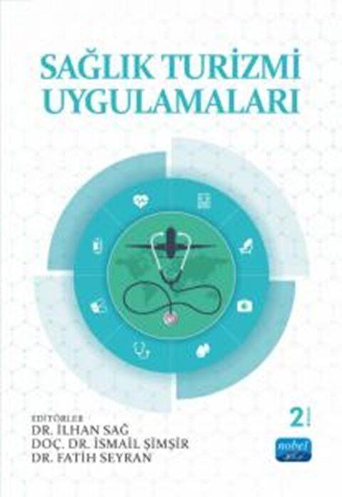 Nobel Yayınları Sağlık Turizmi Uygulamaları