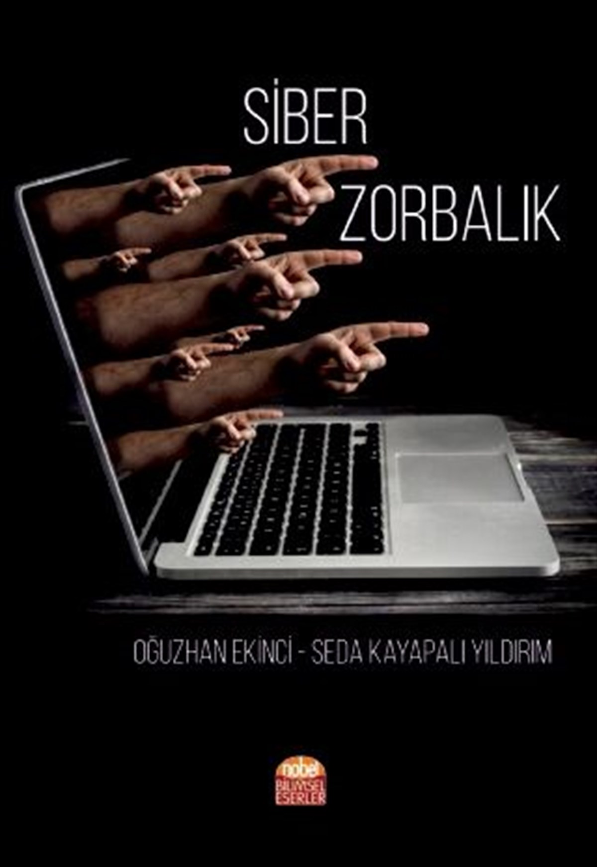 Nobel Yayınları Siber Zorbalık