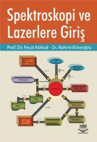 Nobel Yayınları Spektroskopi ve Lazerlere Giriş