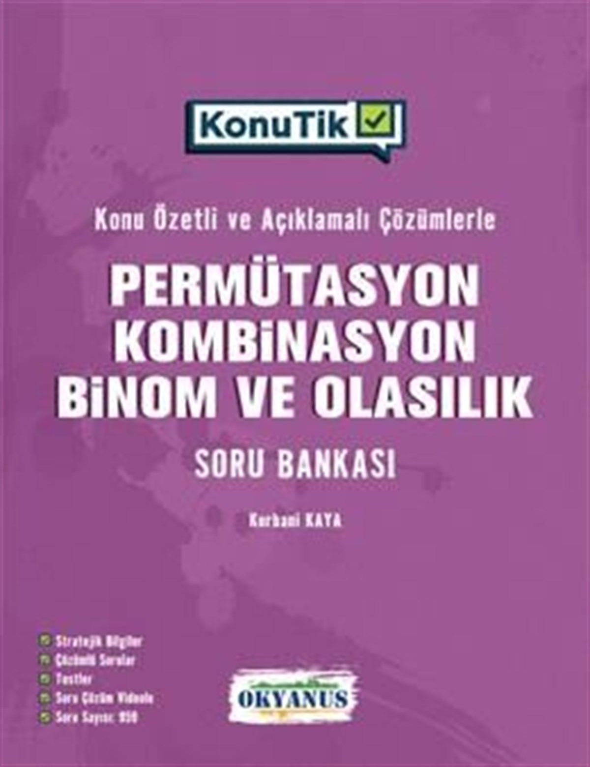 Okyanus Yayınları KonuTik Permütasyon  Kombinasyon Binom Ve Olasılık Soru Bankası