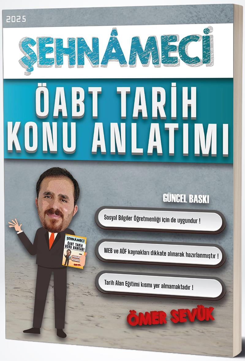 Ömer Sevük 2025 ÖABT Tarih Şehnameci Konu Anlatımı