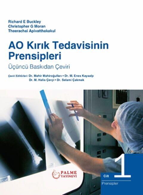 Palme Yayınları AO Kırık Tedavisinin Prensipleri Cilt 1 - 2