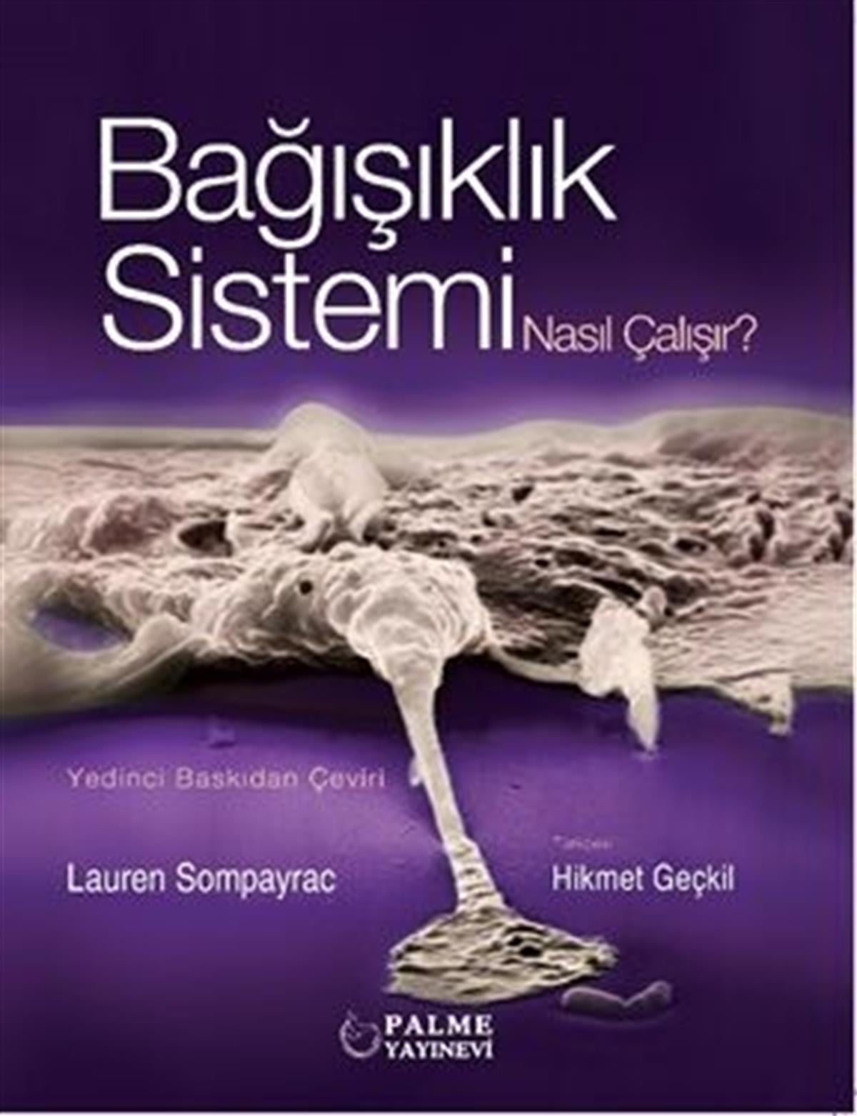 Palme Yayınları Bağışıklık Sistemi Nasıl Çalışır