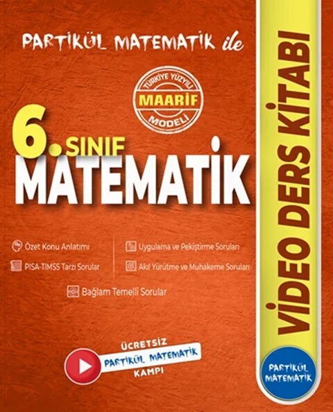 Partikül Matematik 6. Sınıf Matematik Maarif Modeli Video Ders Kitabı