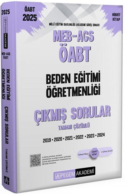 Pegem Akademi 2025 MEB AGS ÖABT Beden Eğitimi Öğretmenliği Tamamı Çözümlü Çıkmış Sorular