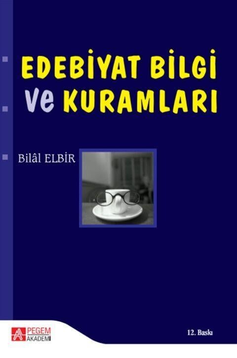 Pegem Akademi Edebiyat Bilgi ve Kuramları