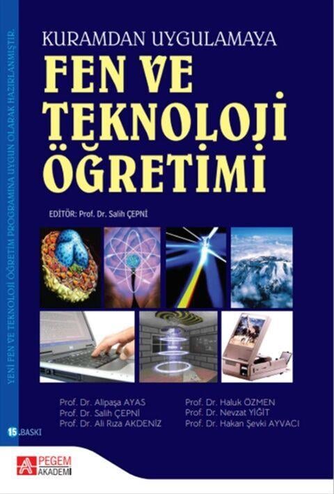 Pegem Akademi Fen ve Teknoloji Öğretimi Kuramdan Uygulamaya