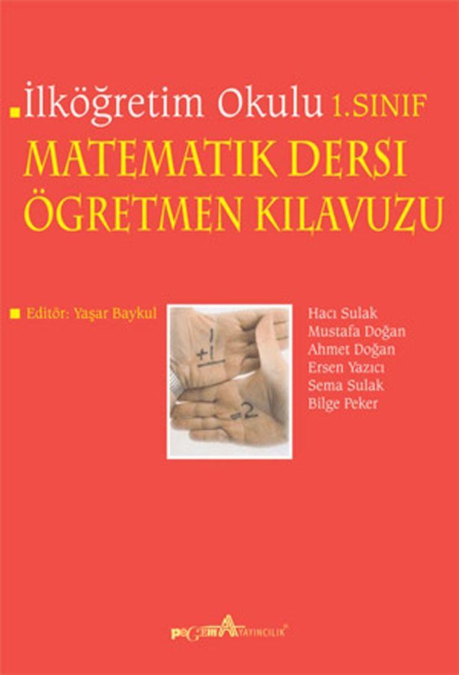 Pegem Akademi İlköğretim Okulu Matematik Dersi Öğretmen Kılavuzu 1. Sınıf