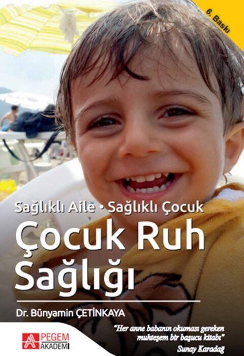 Pegem Akademi Sağlıklı Aile Sağlıklı Çocuk Çocuk Ruh Sağlığı