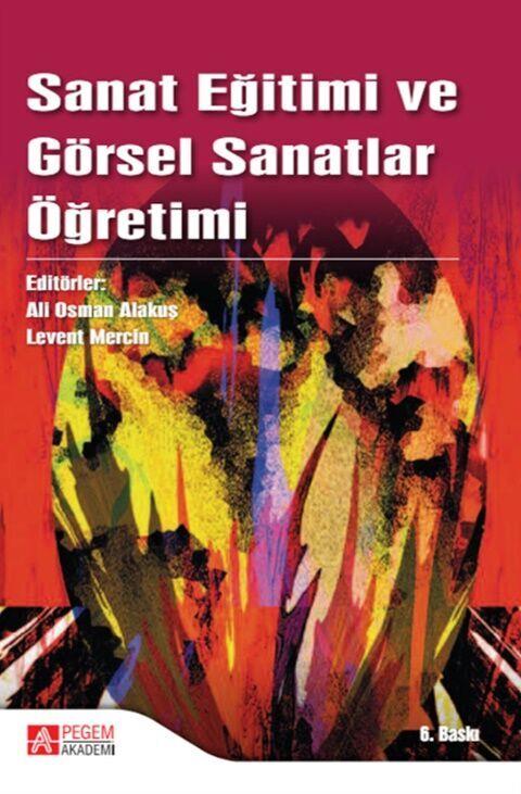 Pegem Akademi Sanat Eğitimi ve Görsel Sanatlar Öğretimi