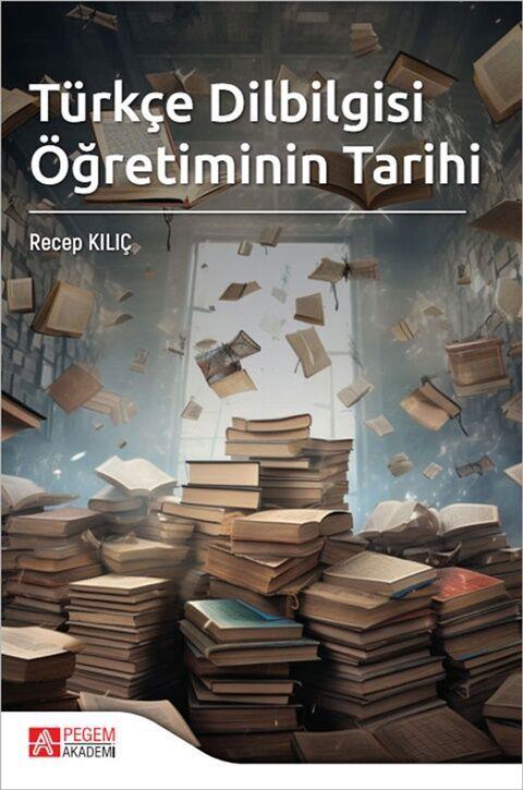 Pegem Akademi Türkçe Dilbilgisi Öğretiminin Tarihi