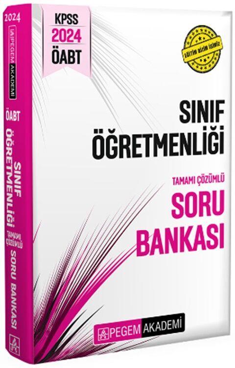 Pegem Yayınları 2024 KPSS ÖABT Sınıf Öğretmenliği Tamamı Çözümlü Soru Bankası