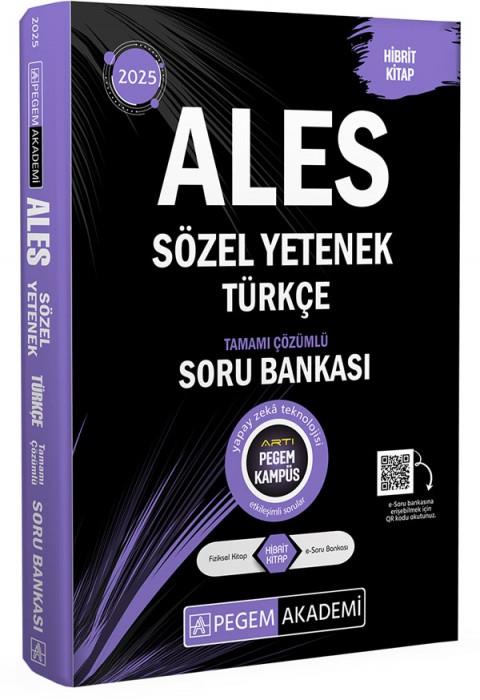 Pegem Yayınları 2025 ALES Türkçe Sözel Mantık Tamamı Çözümlü Soru Bankası