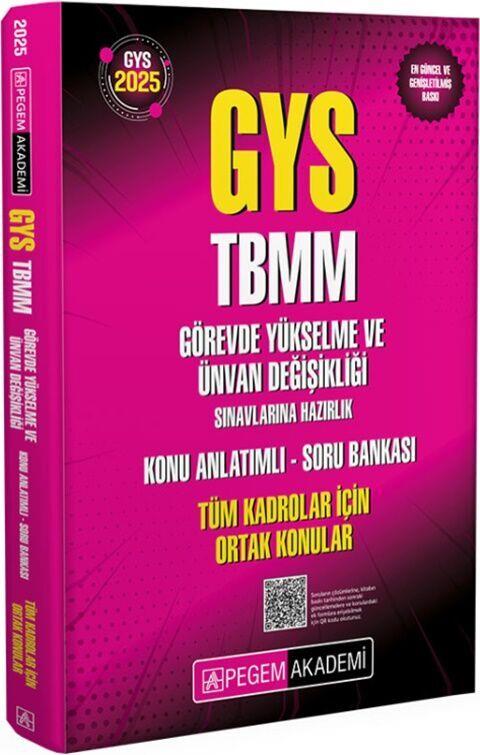 Pegem Yayınları 2025 GYS TBMM Görevde Yükselme ve Unvan Değişikliği Sınavlarına Hazırlık Konu Anlatımlı Soru Bankası