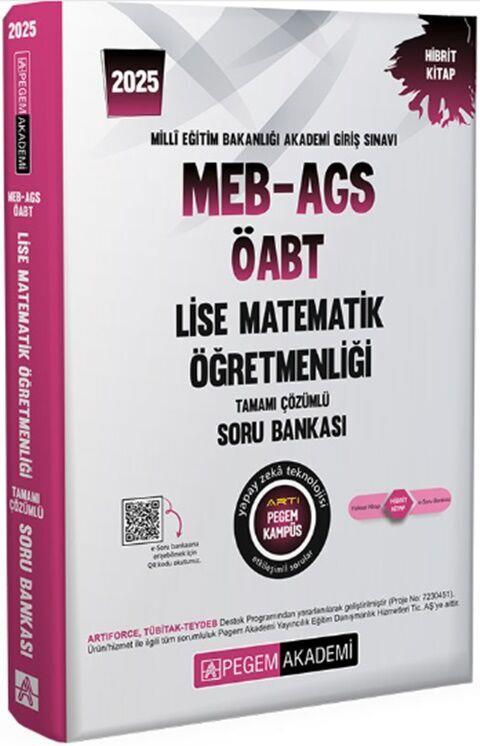 Pegem Yayınları 2025 MEB AGS ÖABT Lise Matematik Öğretmenliği Tamamı Çözümlü Soru Bankası