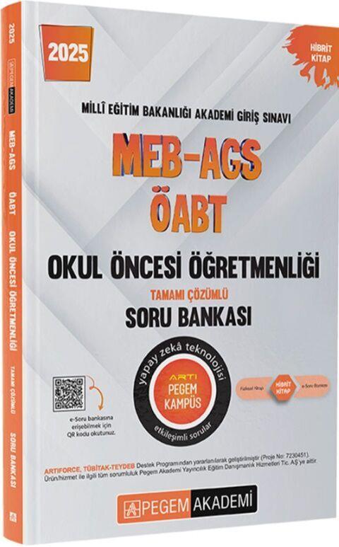 Pegem Yayınları 2025 MEB AGS ÖABT Okul Öncesi Öğretmenliği Tamamı Çözümlü Soru Bankası
