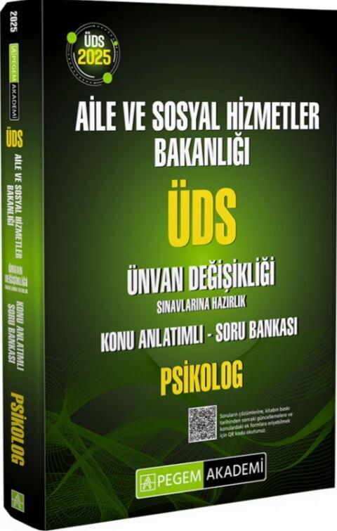 Pegem Yayınları 2025 ÜDS Aile ve Sosyal Hizmetler Bakanlığı Ünvan Değişikliği Sınavlarına Hazırlık Psikolog Konu Anlatımlı Soru
