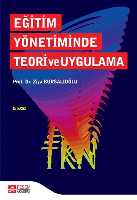 Pegem Yayınları Eğitim Yönetiminde Teori ve Uygulama