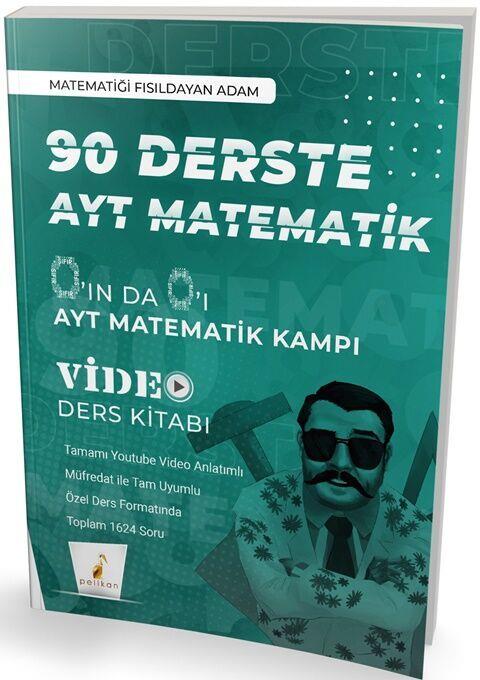 Pelikan Yayınları 0 ın da 0 ı 90 Derste AYT Matematik Kampı Video Ders Kitabı