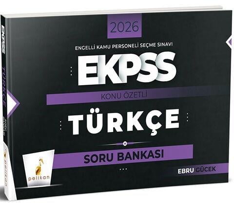 Pelikan Yayınları 2026 E KPSS Türkçe Konu Özetli Soru Bankası