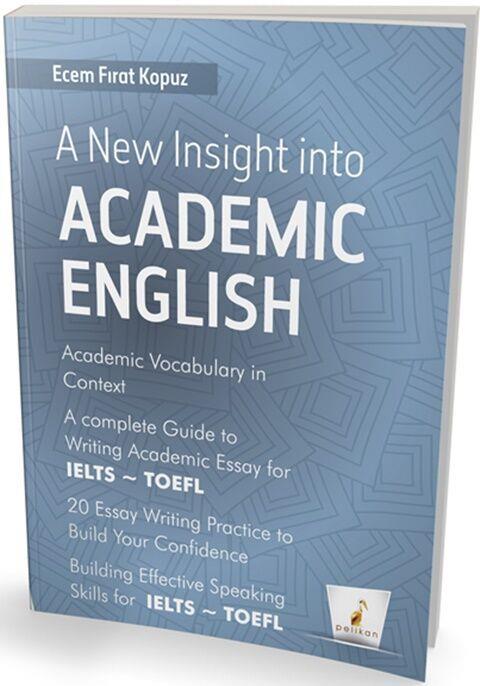 Pelikan Yayınları A New Insight into Academic English