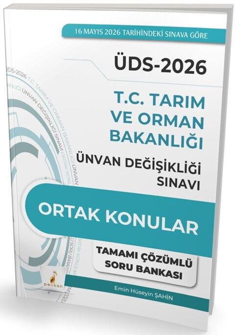Pelikan Yayınları ÜDS T.C. Tarım ve Orman Bakanlığı Ünvan Değişikliği Sınavı Ortak Konular Tamamı Çözümlü Soru Bankası