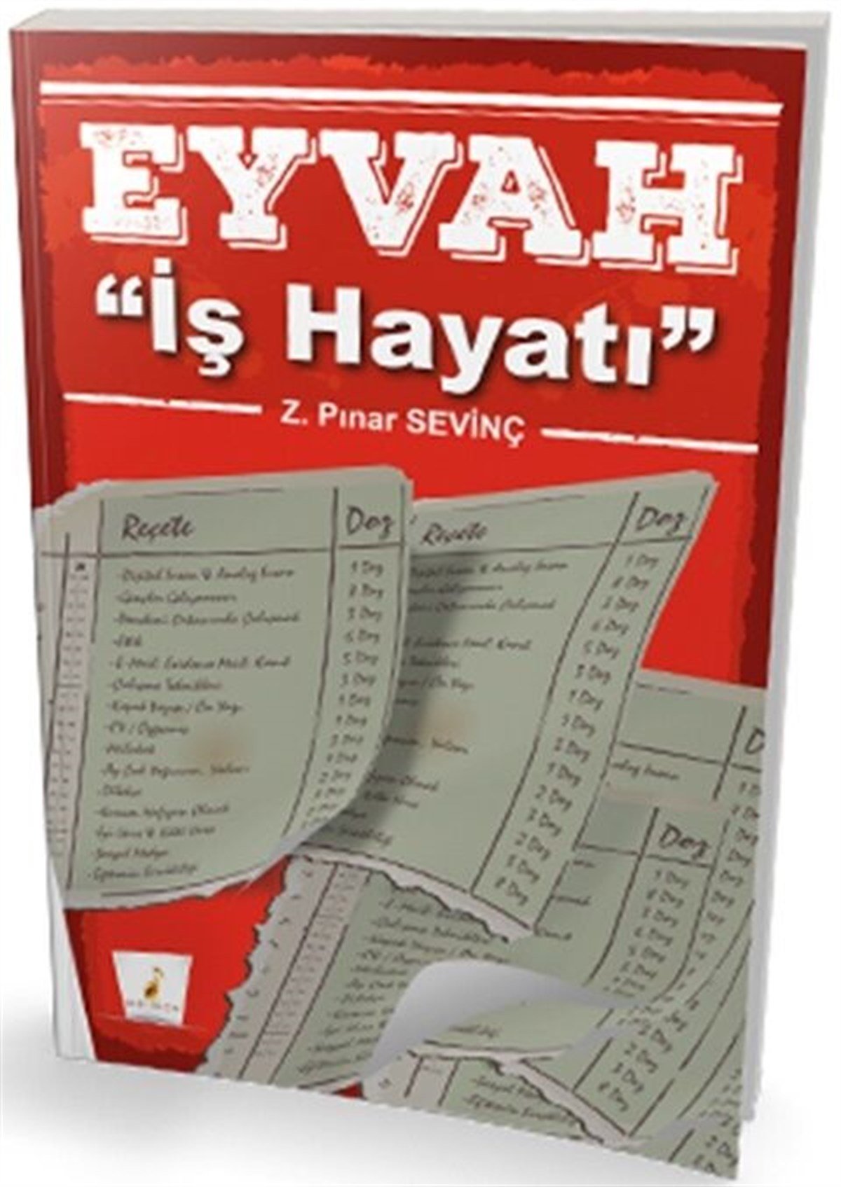 Pelikan Yayınları Eyvah İş Hayatı