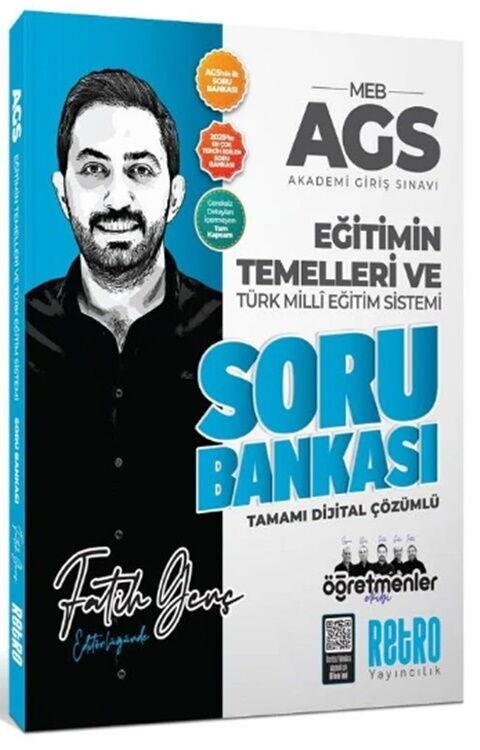 Retro Yayıncılık 2026 MEB AGS Eğitimin Temelleri ve Türk Milli Eğitim Sistemi Öğretmenler Ekibi Soru Bankası