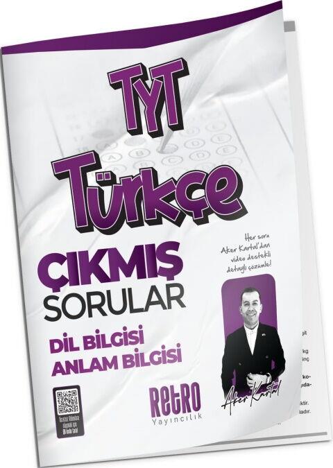 Retro Yayıncılık Aker Kartal TYT Türkçe Konu Konu Çıkmış Sorular