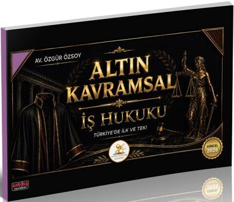 Savaş Yayınları 2026 HUKAL Altın Kavramsal İş Hukuku