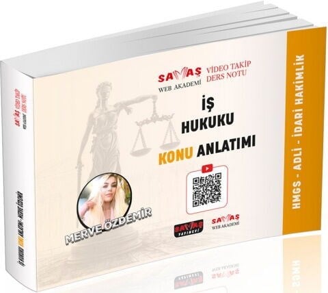 Savaş Yayınları Adli İdari Hakimlik HMGS İş Hukuku Video Takip Ders Notu Konu Anlatımı