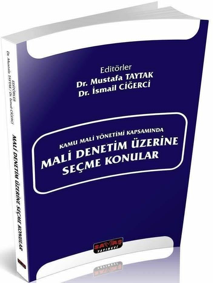 Savaş Yayınları Kamu Mali Yönetimi Kapsamında Mali Denetim Üzerine Seçme  Konular