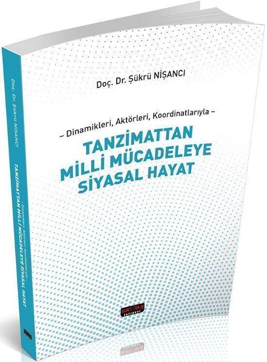 Savaş Yayınları Tanzimattan Milli Mücadeleye Siyasal Hayat