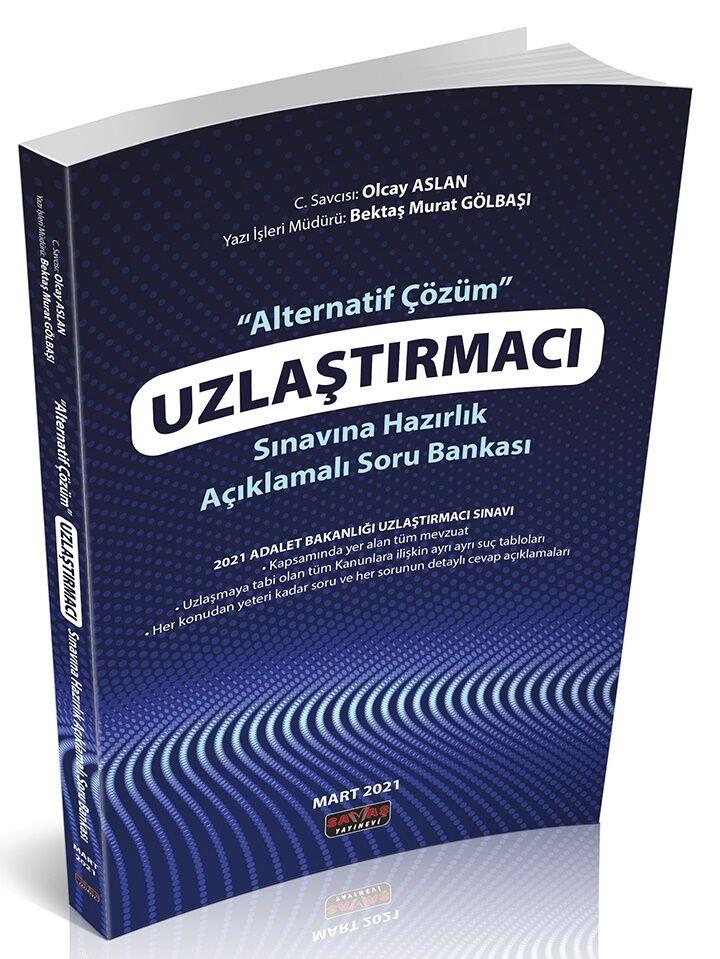 Savaş Yayınları Uzlaştırmacı Sınavına Hazırlık Açıklamalı Soru Bankası