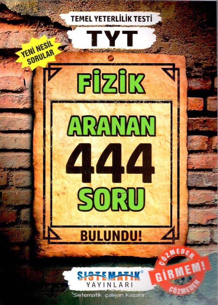 Sistematik Yayınları TYT Fizik 444 Aranan Soru