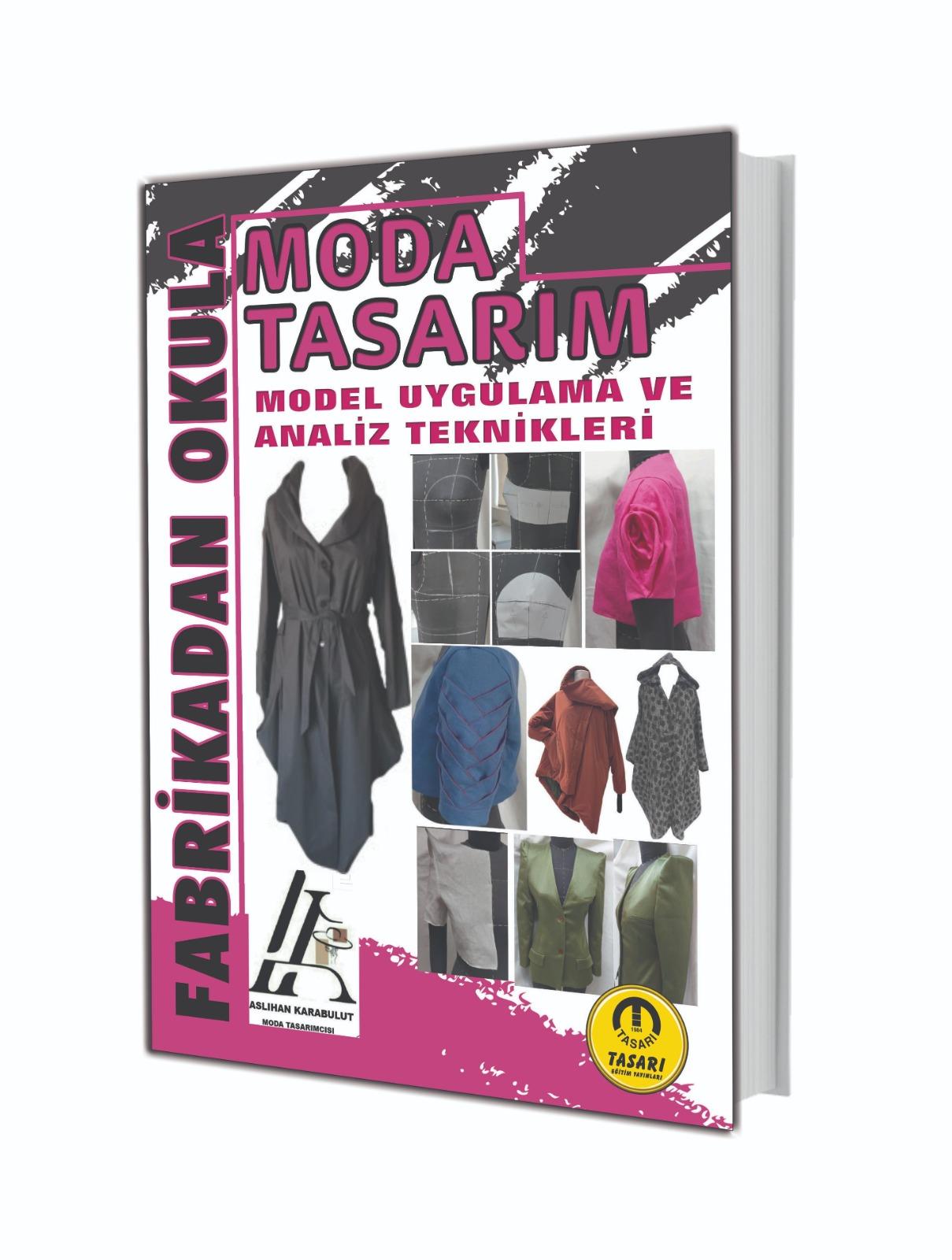 Tasarı Eğitim Yayınları Moda Tasarım Model Uygulama ve Analiz Teknikleri 