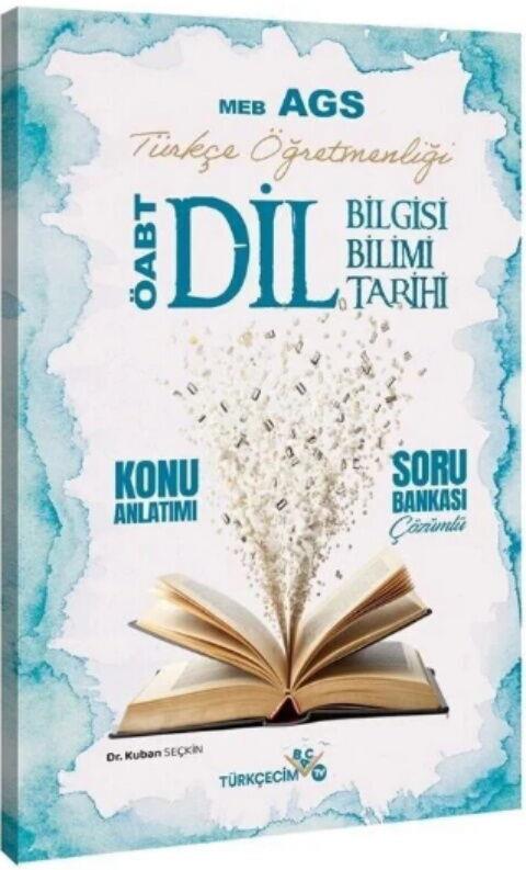Türkçecim TV MEB AGS ÖABT Türkçe Öğretmenliği Dil Bilgisi Dil Bilimi Dil Tarihi Konu Anlatımlı Soru Bankası Çözümlü