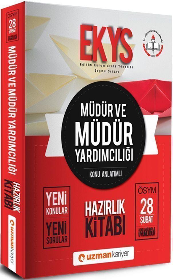Uzman Kariyer Müdür ve Müdür Yardımcılığı Hazırlık Kitabı