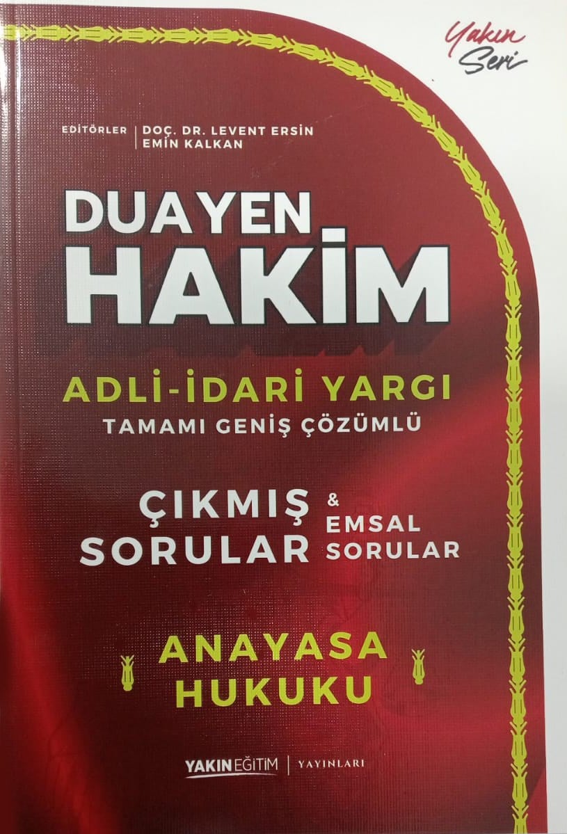 Yakın Eğitim Yayınları Duayen Hakim Adli-İdari Yargı Tamamı Geniş Çözümlü Çıkmış Sorular Anayasa Hukuku 