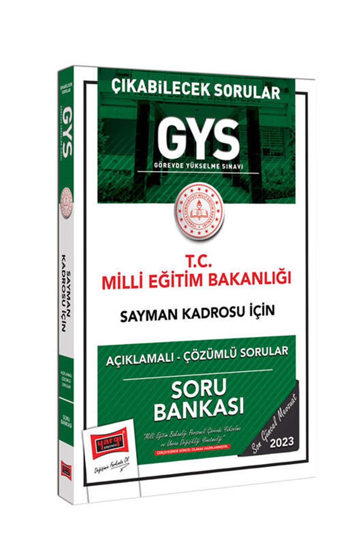 Yargı 2023 Milli Eğitim Bakanlığı Çıkabilecek Sorular GYS Sayman Kadrosu İçin Açıklamalı Çözümlü Soru Bankası
