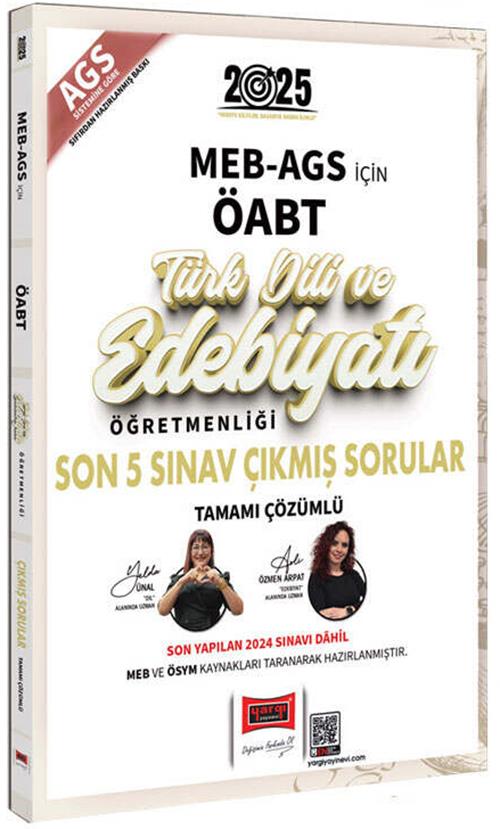 Yargı 2025 MEB AGS ÖABT Türk Dili ve Edebiyatı Öğretmenliği Son 5 Sınav Çıkmış Sorular