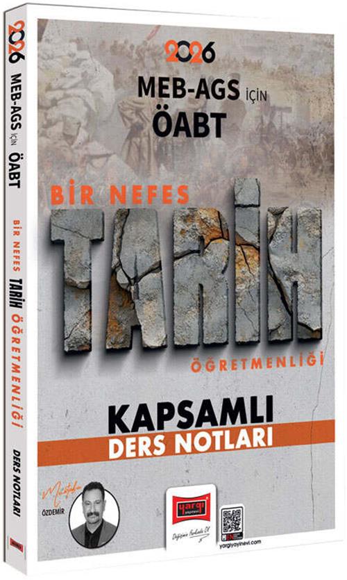 Yargı 2026 MEB AGS ÖABT Bir Nefes Tarih Öğretmenliği Kapsamlı Ders Notları