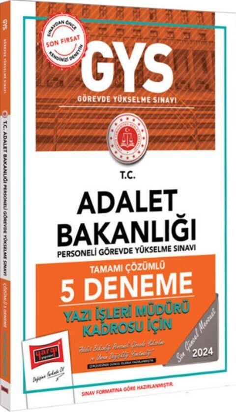 Yargı Yayınları 2024 GYS Adalet Bakanlığı Yazı İşleri Müdürü Kadrosu İçin Tamamı Çözümlü 5 Deneme