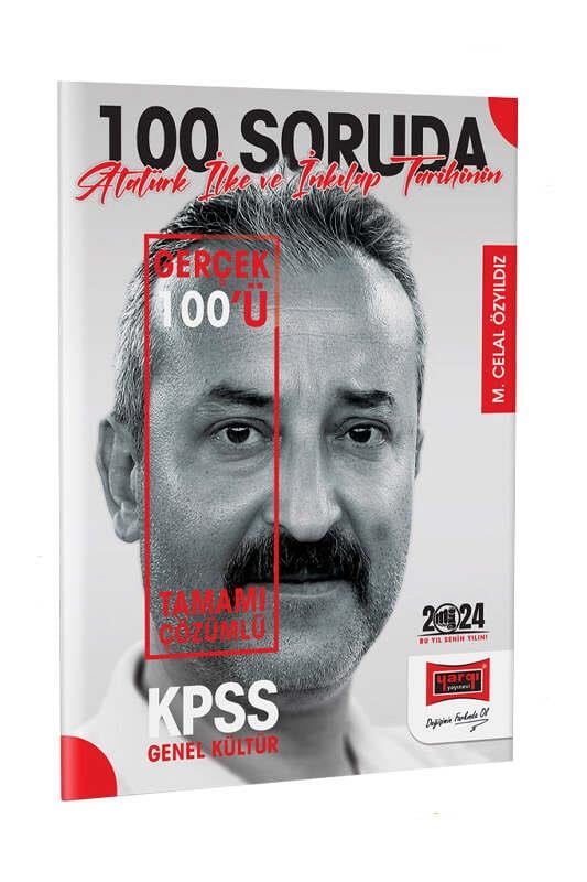 Yargı Yayınları 2024 KPSS 5Yüz 100 Soruda Tamamı Çözümlü Atatürk İlke ve İnkılap Tarihinin Gerçek 100 ü