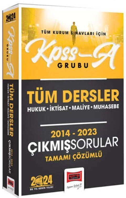 Yargı Yayınları 2024 KPSS A Grubu Tüm Dersler Hukuk İktisat Maliye Muhasebe Tamamı Çözümlü Çıkmış Sorular