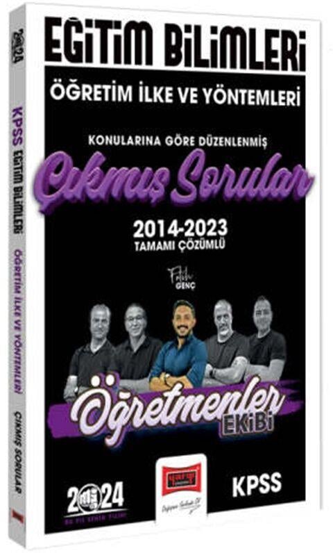 Yargı Yayınları 2024 KPSS Eğitim Bilimleri Öğretmenler Ekibi Öğretim İlke ve Yöntemleri Konularına Göre Çıkmış Sorular