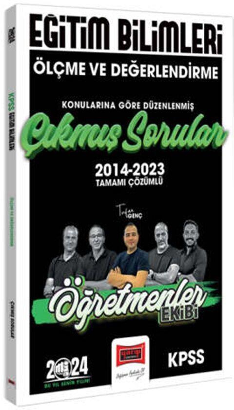 Yargı Yayınları 2024 KPSS Eğitim Bilimleri Öğretmenler Ekibi Ölçme ve Değerlendirme Konularına Göre Düzenlenmiş Çıkmış Sorular