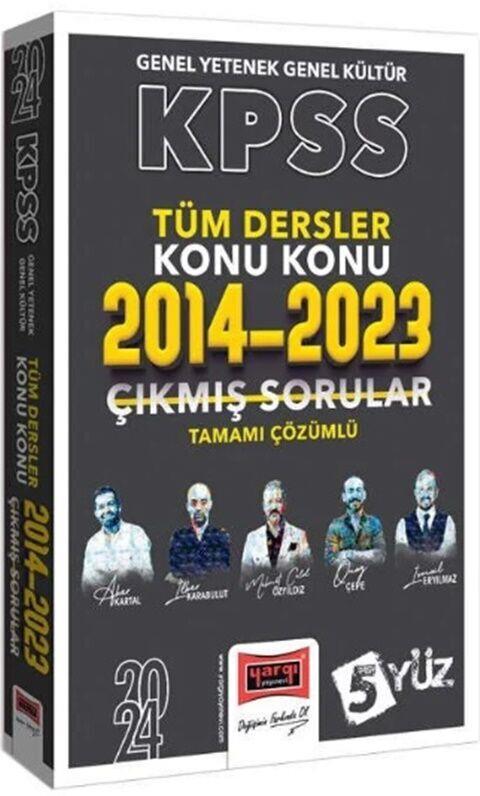 Yargı Yayınları 2024 KPSS Genel Yetenek Genel Kültür 5Yüz Çıkmış Sorular Son 10 Yıl Konularına Göre