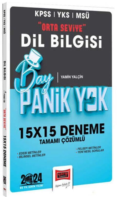 Yargı Yayınları 2024 KPSS YKS MSÜ Bay Panik Yok Dil Bilgisi Orta Seviye Tamamı Çözümlü 15 x 15 Deneme